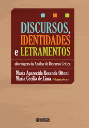 CORTEZ EDITORA Discursos, identidades e letramentos