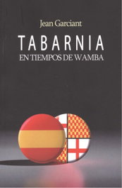 Tabarnia en tiempos de Wamba, Jean Garciant - EDITORIAL ADARVE