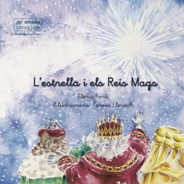 L'estrella i els Reis Mags, Elena Fora Eroles - ONADA EDICIONS