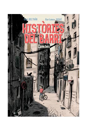 Histories Del Barri. Camins  (Catalan)