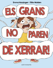 Els grans no paren de xerrar! - Tillie Walden
