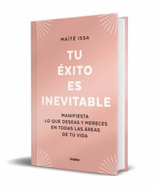 GRIJALBO, Tu éxito es inevitable (Edición limitada), Maïté Issa - GRIJALBO