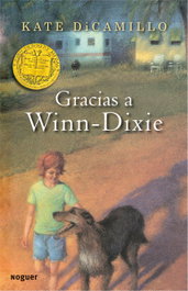 Gracias a Winn-Dixie, Kate DiCamillo - NOGUER (INFANTIL-JUVENIL)