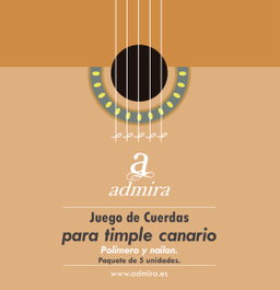 Juego de Cuerdas Admira para Timple Soprano
