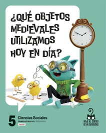 EDELVIVES, Proyecto: Viaje al centro de la curiosidad. Ciencias Sociales 5 [Aragón]