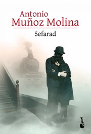 Sefarad, Antonio Muñoz Molina - BOOKET