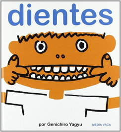 Dientes, Genichiro Yagyu - MEDIA VACA