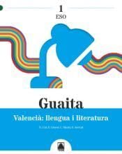 TEIDE, LLENGUA VALENCIANA 1R.ESO. (GUAITA) - AA.VV