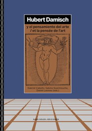 SANS SOLEIL EDICIONES, Hubert damisch y el pensamiento del arte - SANS SOLEIL EDICIONES