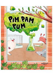 Astisendo Grupo Editorial, S.L. Pim, Pam i Pum (Catalan)