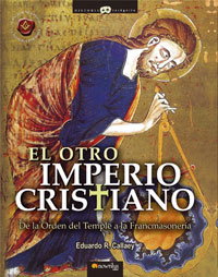 El otro Imperio Cristiano, Eduardo R. Callaey - NOWTILUS EDITORIAL