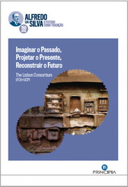 Imaginar o Passado, Projetar o Presente, Reconstruir o Futuro, Paulo Pinto - PRINCIPIA