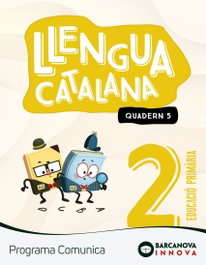 BARCANOVA, Comunica 2. Llengua catalana. Quadern 5, Ester Clavé - BARCANOVA