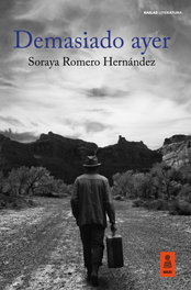 Demasiado ayer, Soraya Romero - KAILAS