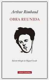 Obra reunida, Arthur Rimbaud - GALAXIA GUTENBERG