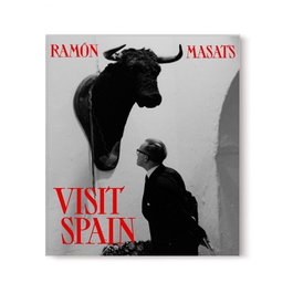 VISIT SPAIN, Ramón Masats - LA FABRICA