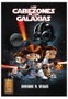 Los Cabezones de Las Galaxias. Integral