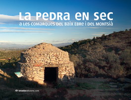 Pedra en sec a les comarques del Baix Ebre i Montsia, Ddaa - ONADA EDICIONS