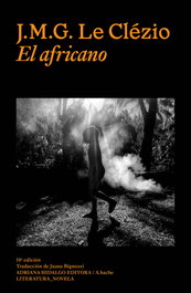 El Africano, J. M. G. Le Clezio - Adriana Hidalgo, Editorial