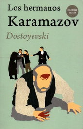 Los hermanos Kamarazov, Fiódor Mijáilovich Dostoievski - GET A BOOK