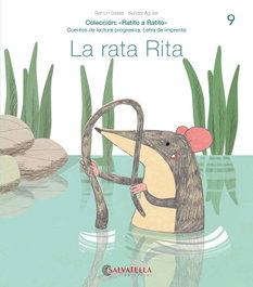SALVATELLA La rata Rita. Letra de imprenta