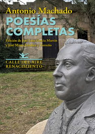 RENACIMIENTO EDITORIAL, Poesías completas, Antonio Machado - RENACIMIENTO EDITORIAL