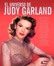 NOTORIOUS, El universo de Judy Garland - El universo de...