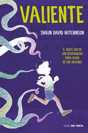 Valiente, Shaun David Hutchinson - NUBE DE TINTA