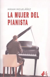 La mujer del pianista, Miguel Ñez, Miriam - Editorial Adarve