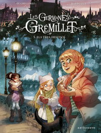 Astronave, Les germanes Grémillet 5. Els tres desitjos, Giovanni Di Gregorio - Astronave
