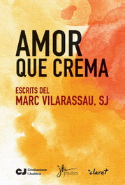 Amor que crema, Marc Vilarassau - CLARET