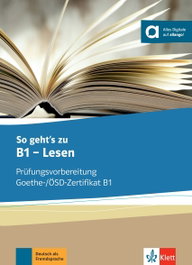 KLETT, So geht's zu B1 Lesen - libro de ejercicios