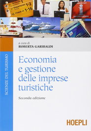 Economia e gestione delle imprese turistiche, VV.AA. - ULRICO HOEPLI
