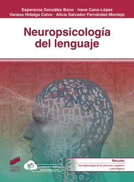 Neuropsicología del lenguaje, Esperanza González Bono - SINTESIS EDITORIAL