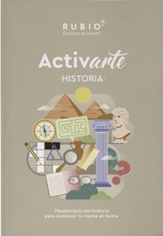 RUBIO, ActivARTE-Historia. Pasatiempos con historia para mantener tu mente en forma (vol. I) - AA.VV.