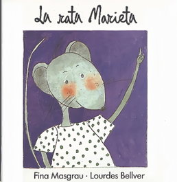 La rata Marieta, la Marieta, Fina Masgrau/Lourdes Bellver - Tandem