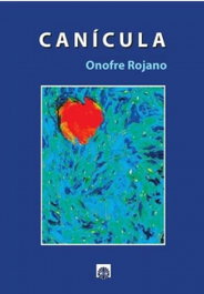 Canicula, Onofre Rojano - EDITORIAL DALYA
