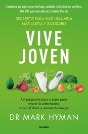 GRIJALBO Vive joven, Dr. Mark Hyman
