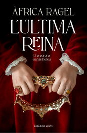 L'última Reina, Àfrica Ragel - ROSA DELS VENTS