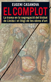 El complot, Eugeni Casanova - PAGES EDITORS