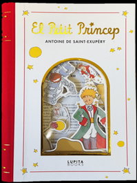 El Petit Príncep, Antoine de Saint-Exupéry - LUPITA BOOKS