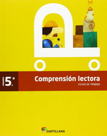 SANTILLANA, FICHAS DE COMPRENSION LECTORA 5 EP 2013 - SANTILLANA