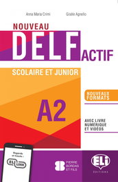 ELI NOUVEAU DELF ACTIF SCOLAIRE ET JUNIOR A2