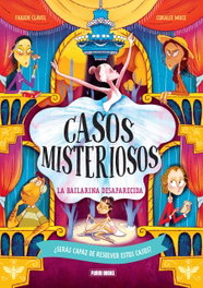 Panini Fondo Casos Misteriosos. La bailarina desaparecida