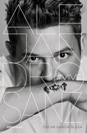 DEBOLSILLO, Alejandro Sanz #VIVE, Óscar García Blesa