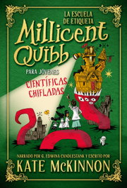 DUOMO La Escuela de Etiqueta Millicent Quibb para Jóvenes Científicas Chifladas