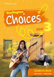 BURLINGTON CHOICES 3ºESO STUDENT'S BOOK, AA.VV. - BURLINGTON