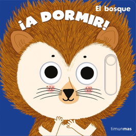 TIMUN MAS, ¡A dormir! El bosque, Charlotte Roederer