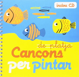 Cançons de platja per pintar, Montse Roig Ayuso - BELLATERRA MUSICA
