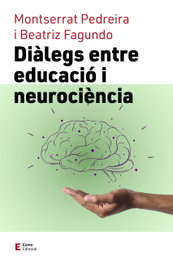 Diàlegs entre educació i neurociència, Beatriz Fagundo Morales - EUMO
